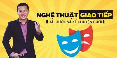 Nghệ thuật giao tiếp hài hước và kể chuyện cười - Phan Phúc Thắng và Huỳnh Thị Thu Tâm