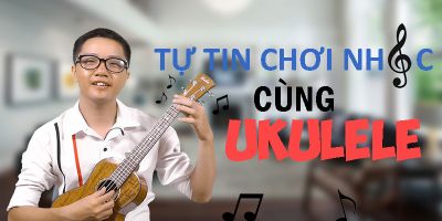 Học Ukulele cơ bản với Thuận Guitar - Nguyễn Đức Thuận