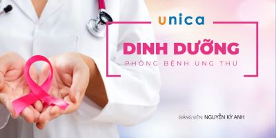 Dinh dưỡng phòng bệnh ung thư - Bác sĩ Nguyễn Kỳ Anh