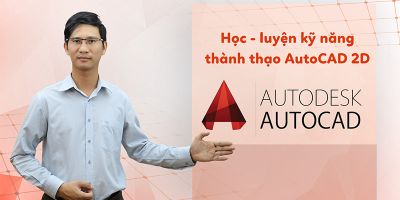 Học - Luyện kỹ năng thành thạo Autocad 2D - Nguyễn Hà Xuân Tám