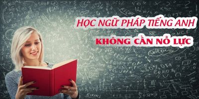 Học ngữ pháp tiếng Anh thật đơn giản - Nguyễn Thị Hồng Hiên