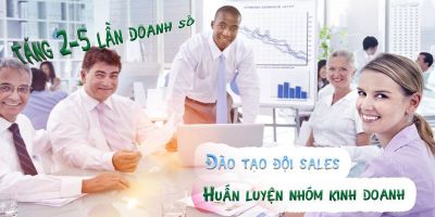 Huấn luyện nhóm kinh doanh - Đào tạo đội sales tăng 2-5 lần doanh số - Bùi Quang Dương