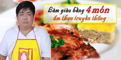 Làm giàu từ 4 món ẩm thực truyền thống - Nguyễn Kim Ngân