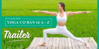 Yoga Cơ Bản từ A đến Z - Yoga By Sophie