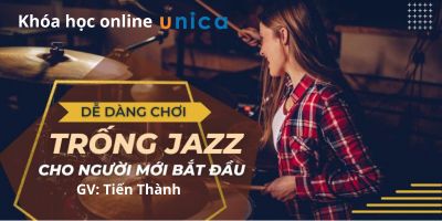 Trống Jazz cho người mới bắt đầu - Nguyễn Tiến Thành