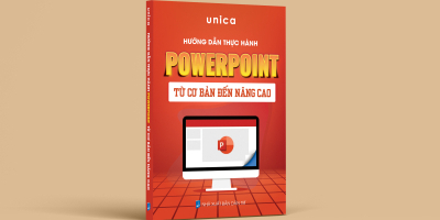 Sách Hướng dẫn thực hành Powerpoint từ cơ bản đến nâng cao - Đội ngũ Unica