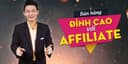 Bán hàng đỉnh cao với Affiliate