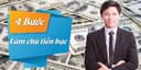 04 Bước làm chủ tiền bạc