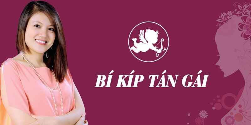 Bí quyết Tán gái