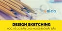 Design Sketching - Học vẽ cơ bản cho người mới bắt đầu
