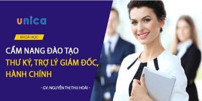 Cẩm nang đào tạo thư ký, trợ lý giám đốc, hành chính  - Nguyễn Thị Thu Hoài