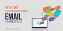 Bí quyết tăng doanh số bằng Email Marketing