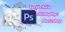 34 Tuyệt chiêu chinh phục Photoshop