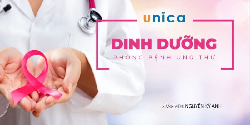 Dinh dưỡng phòng bệnh ung thư