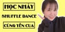 Học nhảy Shuffle Dance cùng Yến Cua