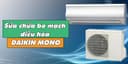 Sửa chữa bo mạch điều hòa DAIKIN MONO