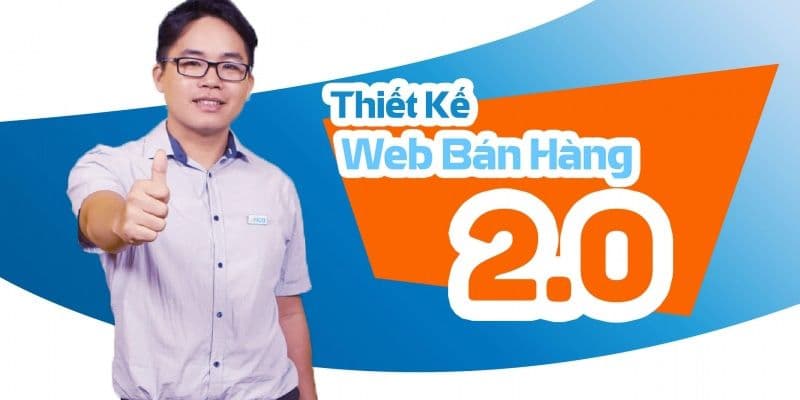 Thiết kế web bán hàng 2.0