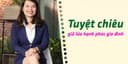 Tuyệt chiêu giữ lửa hạnh phúc gia đình