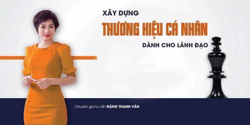 Xây dựng thương hiệu cá nhân dành cho lãnh đạo
