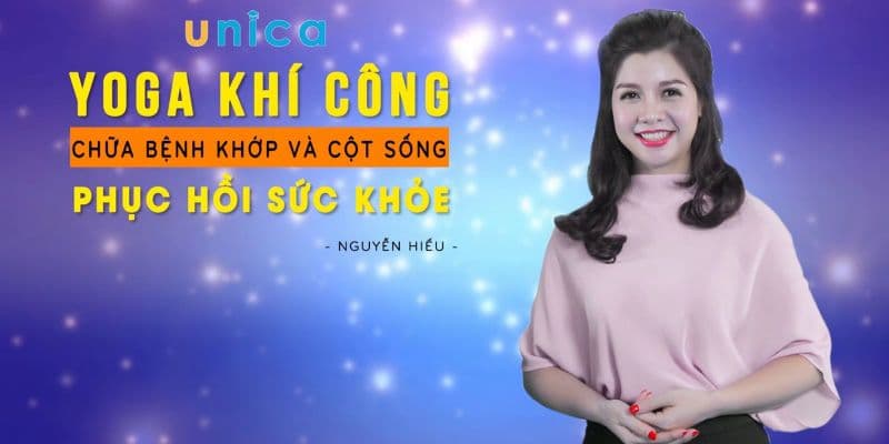 Yoga khí công chữa bệnh khớp và cột sống phục hồi sức khỏe