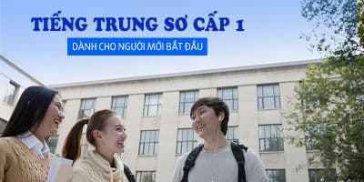 Tiếng Trung Sơ Cấp 1 - Dành Cho Người Mới Bắt Đầu - Hương Vy