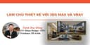 Làm Chủ Thiết Kế Với 3DS MAX và Vray