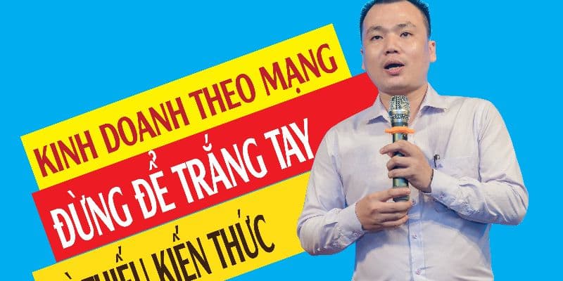 Kinh doanh theo mạng từ A đến Z
