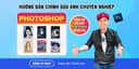 Hướng Dẫn Chỉnh Sửa Ảnh Photoshop Chuyên Nghiệp