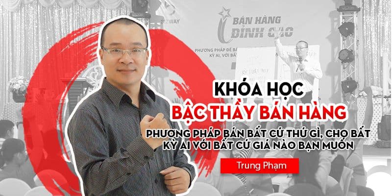 Bậc thầy bán hàng- Bán bất cứ thứ gì bạn muốn