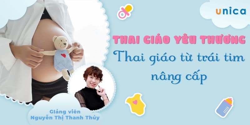 Thai giáo từ trái tim nâng cấp