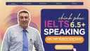IELTS Speaking 6.5+