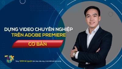 Dựng Video Đỉnh Cao Trên Adobe Premiere  - Nguyễn Công Nguyên