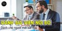 Đánh Giá Viên Nội Bộ - Dành Cho Người Mới Bắt Đầu