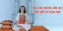 Yoga tăng trưởng chiều cao - Phát triển trí thông minh