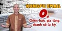 Kungfu Email 0 đồng và Chiến lược gia tăng doanh số lạ kỳ