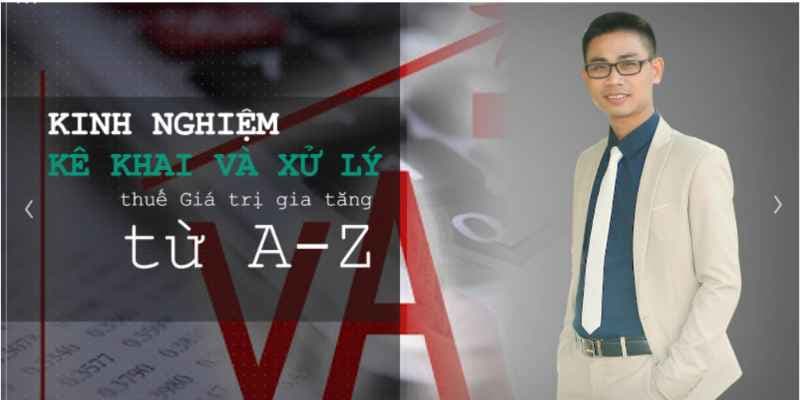 Trọn bộ Kinh nghiệm Kê khai và Xử lý thuế Giá trị gia tăng từ A-Z