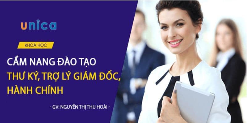 Cẩm nang đào tạo thư ký, trợ lý giám đốc, hành chính