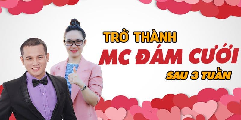 Trở thành MC Tiệc Cưới sau 3 tuần