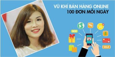 Bán hàng online cho người mới bắt đầu làm hiệu quả ngay - Trần Hoa
