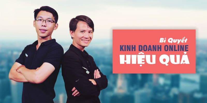 Bí quyết kinh doanh Online hiệu quả