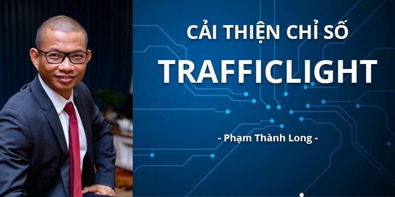Cải thiện chỉ số Trafficlight