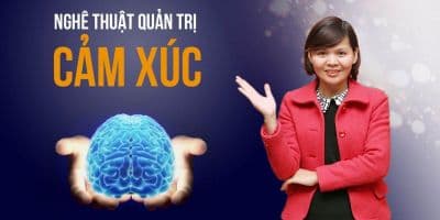 Nghệ thuật làm chủ cảm xúc