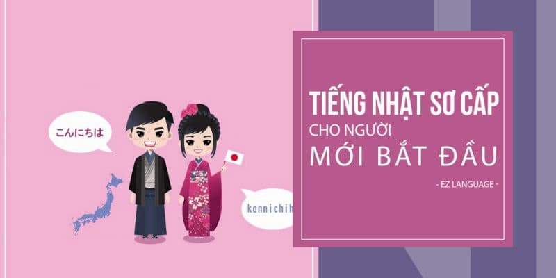 Khóa học tiếng Nhật sơ cấp cho người mới bắt đầu
