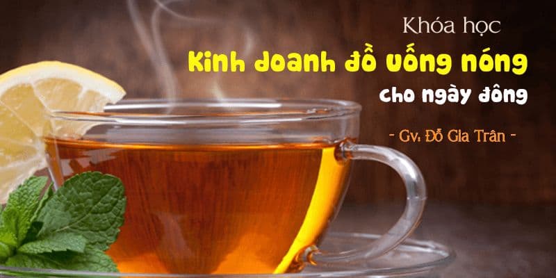 Kinh doanh đồ uống nóng cho ngày đông