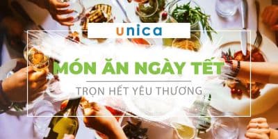 Món Ăn Ngày Tết - Trọn Hết Yêu Thương - Chu Anh Tiệp
