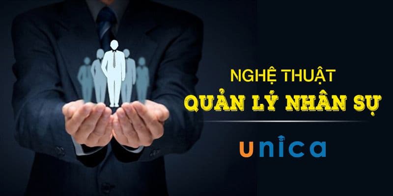 Nghệ Thuật Quản Lý Nhân Sự
