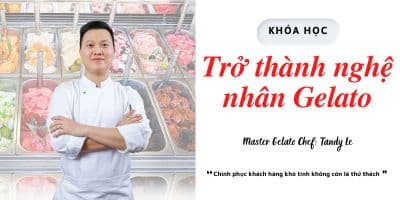 Khóa Học Làm Gelato Bài Bản Và Chuyên Nghiệp - Lý Hải Hoàng Tân