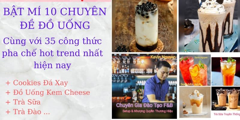 Bí Mật 10 Chuyên Đề Với 35 Công Thức Pha Chế Hot Trend