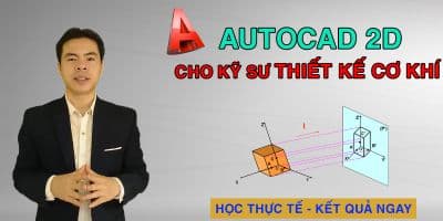 AutoCAD 2D Cho Kỹ Sư Thiết Kế Cơ Khí - Phan Minh Tân
