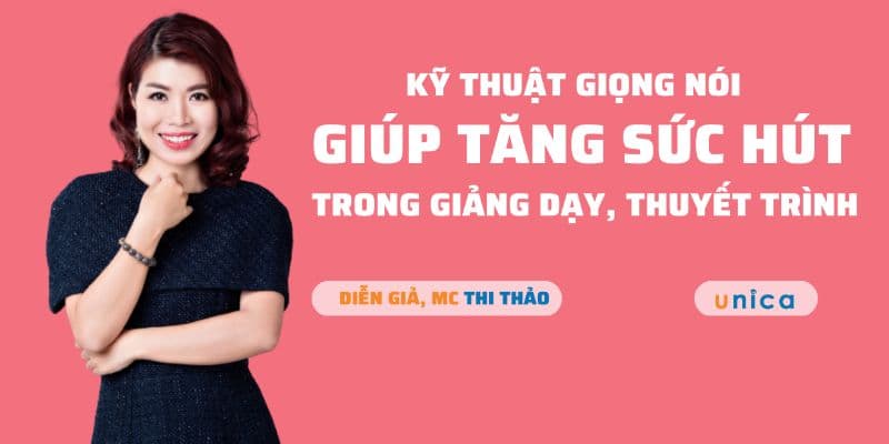 Kỹ Thuật Tăng Sức Hút Trong Giảng Dạy, Thuyết Trình